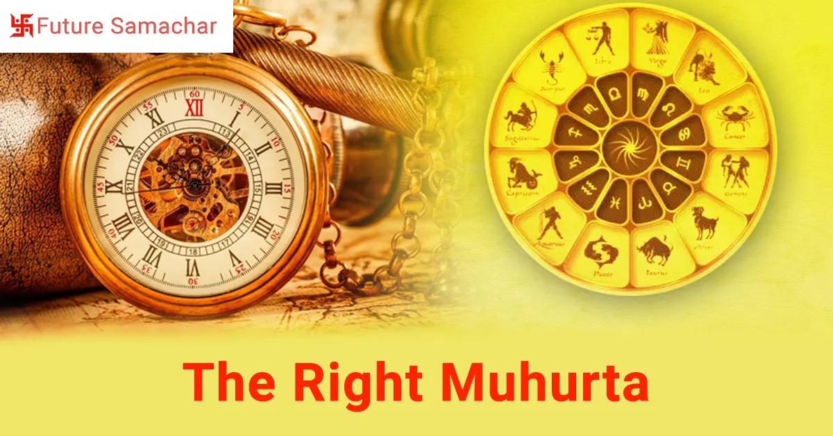 The Right Muhurta