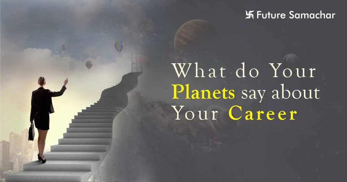 What do Your Planets say about Your Career
